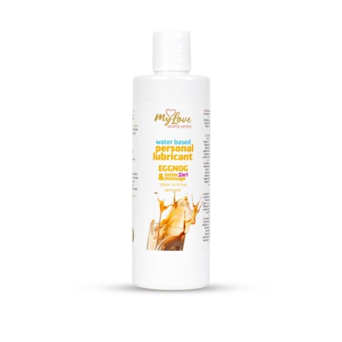MyLove Aroma Series Intim&Massage 2in1 Eggnog 300ml